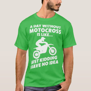 Motocross Biker Dirt Bike Motorrad T-Shirt