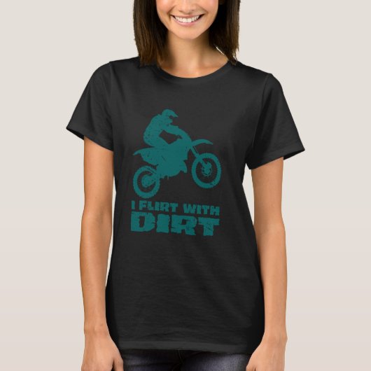 Motocross ich Flirt mit dunklen Männern Frauen Tee (Vorderseite)