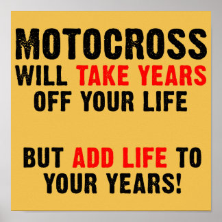 Motocross Life zu Ihren Jahren Dirt Bike Poster-Ze Poster