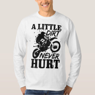 Motocross Little Dirt verletzte nie Dirt Bike MX R T-Shirt