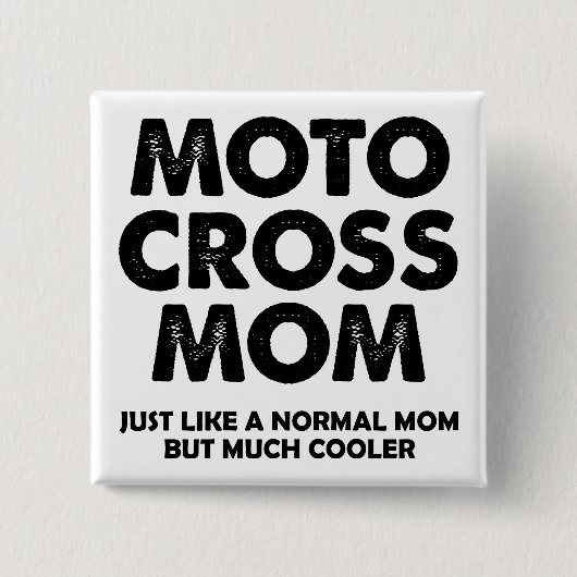 Motocross Mama Funny Dirt Bike Button Abzeichen Bu (Vorderseite)