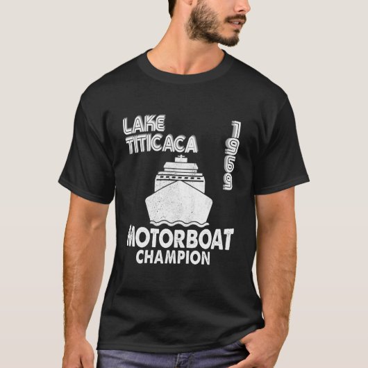 Motor Boat Champion Lake Titicaca 'S Py T-Shirt (Vorderseite)