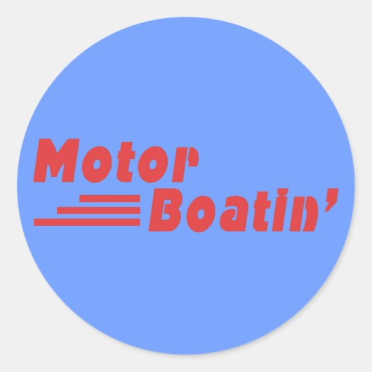 Motor Boatin Runder Aufkleber (Vorderseite)