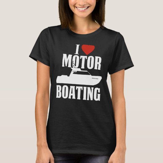 Motorboot I Liebe Motorboot T-Shirt (Vorderseite)