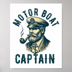 Motorbootkapitän für Bootsbesitzer Kapitän Bootfah Poster