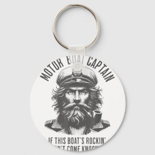 Motorbootkapitän, wenn dieses Boot rockt, komm nic Schlüsselanhänger