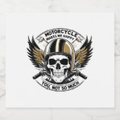 MOTORCYCLE MAKES ME HAPPY YOU NOT SO MUCH SCHAUMWEINETIKETT (Einzelnes Label)