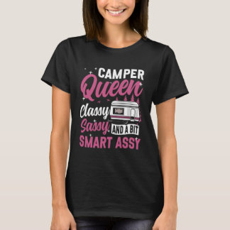 Motorhome Camping Retro Camper Queen Classy Sassy  T-Shirt