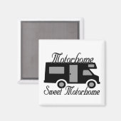 Motorhome Sweet Motorhome RV Magnet (Vorderseite/Rückseite)