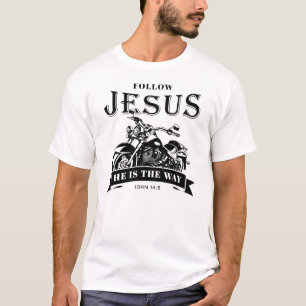 Motorrad Christlich Biker John 14:6 folgen Jesus T-Shirt