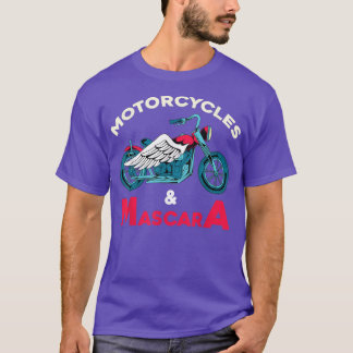 Motorrad Fahrrad Mascara T-Shirt