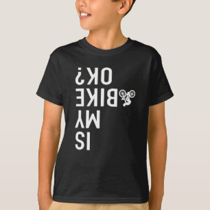Motorrad ist mein Bike okay T-Shirt