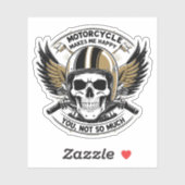 MOTORRAD MACHT MICH GLÜCKLICH DU NICHT SO SEHR AUFKLEBER (Blatt)