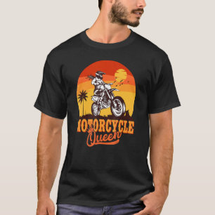 Motorrad Queen Biker Girl Racer Dirt Bike Motorrad T-Shirt