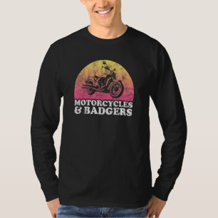 Motorrad Und Dachs Motorraeder Und Dachse T-Shirt