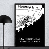 Motorrad-Vater wie normaler Vater, aber viel coole Poster