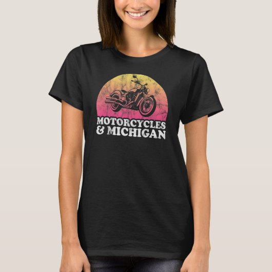 Motorräder und Motorräder in Michigan T-Shirt (Vorderseite)