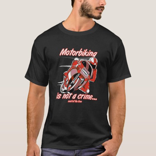 Motorradfahren ist kein Fahrradfahrer T-Shirt (Vorderseite)
