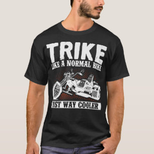 Motorradfahrer fahren wie ein normales Fahrrad T-Shirt