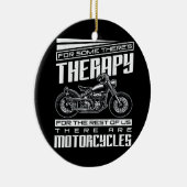 Motorradfahrertherapie Keramik Ornament (Rechts)