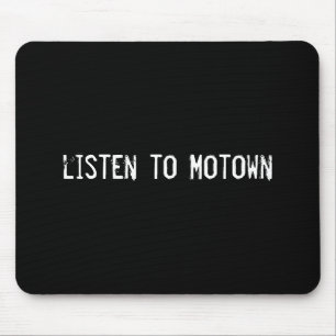 Motown hören mousepad