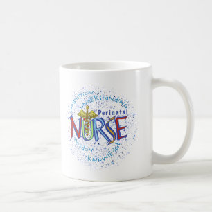 Motto der perinatalen Krankenschwester Kaffeetasse