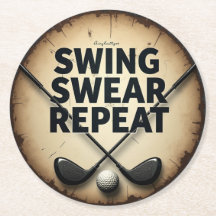 Motto des Golfenthusiasten: Swing Swear Wiederholu