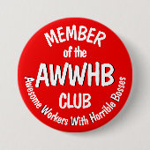 Motto des schrecklichen Chefs v1 Button (Vorderseite)