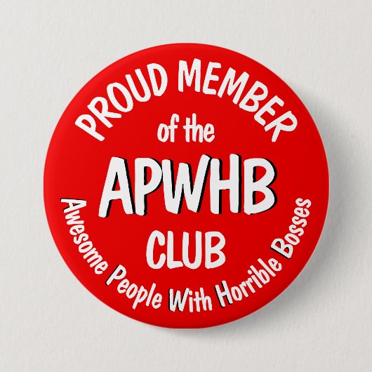 Motto des schrecklichen Chefs v2.1 Button (Vorderseite)