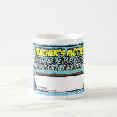 Motto für Lehrer Kaffeetasse (Mittel)