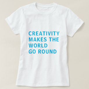 Motto "Kreative Kreativität" Blaue Typografie T-Shirt