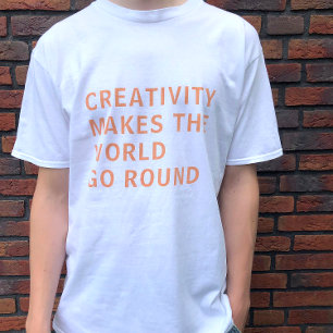 Motto Kreative Kreativität Orange Typografie T-Shirt