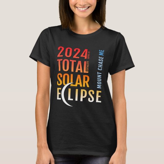 Mount Chase Maine ME Total Solar Eclipse 2024 5 T-Shirt (Vorderseite)