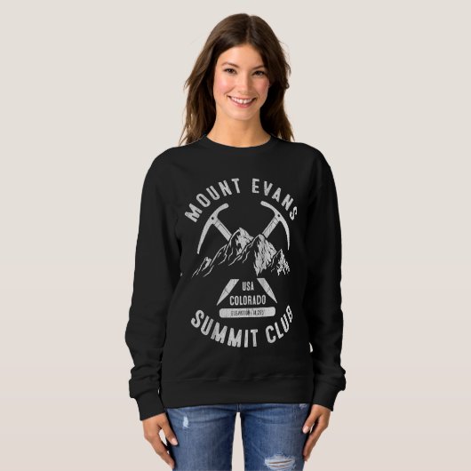 Mount Evans Summit Club I Climbed Mount Evans Colo Sweatshirt (Vorne ganz)