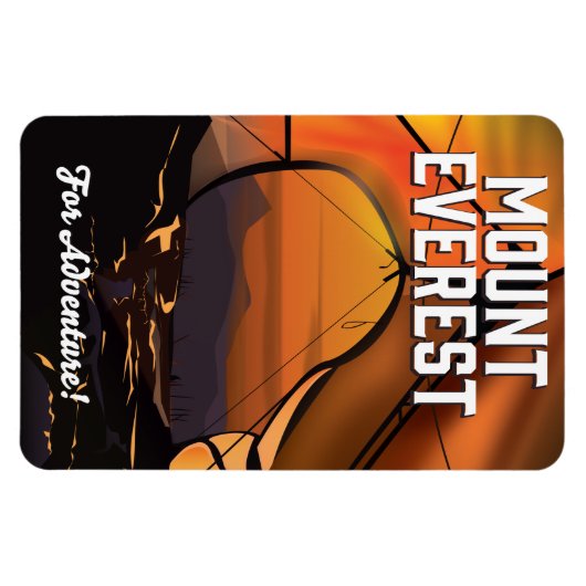 Mount Everest für Abenteuer! Magnet (Horizontal)