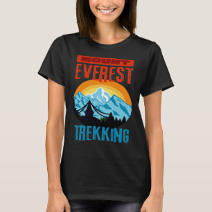 Mount Everest Trekking Mountainbike Klettersteig N T-Shirt