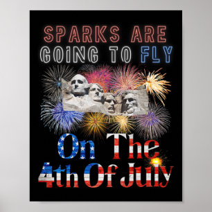 Mount Rushmore 4. Juli Funken werden fliegen Poster