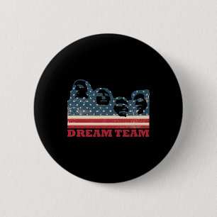 Mount Rushmore Dream Team Patriotische USA-Flagge  Button