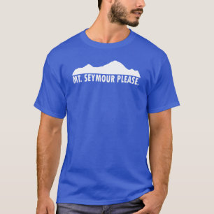 Mount Seymour Bitte T-Shirt