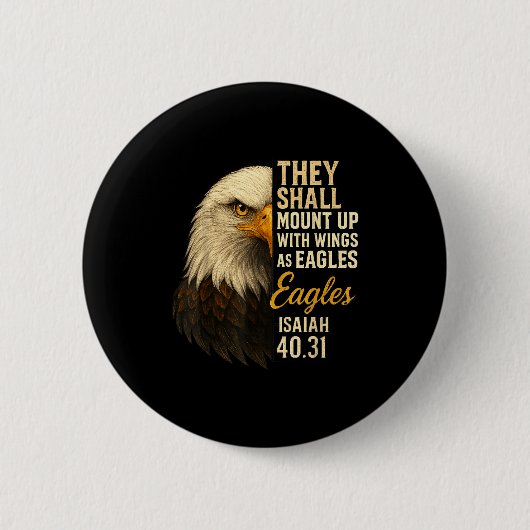 Mount Up Wings As Eagles Isaiah 40_31 Christian Bi Button (Vorderseite)