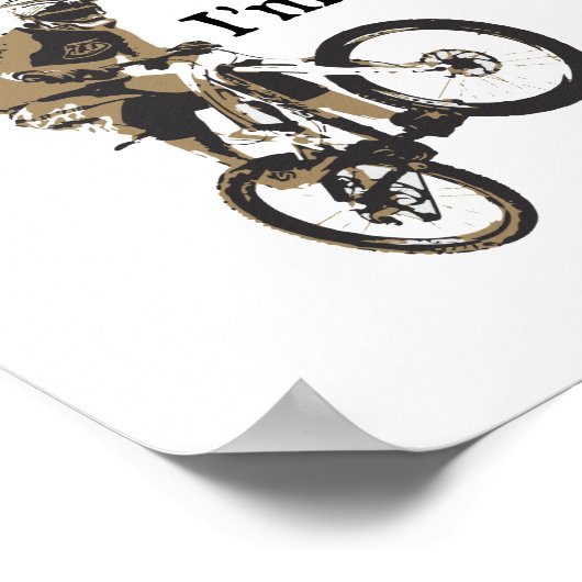 Mountain Bike haben keine Ahnung, was ich tue MTB Poster (Ecke)