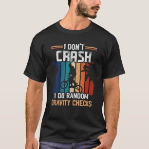 Mountain Bike - Ich stürze nicht. Gravity Karo - S T-Shirt