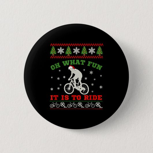 Mountain Bike Rider, Oh What Fun Christmas Ugly Sw Button (Vorderseite)