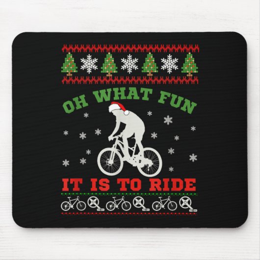 Mountain Bike Rider, Oh What Fun Christmas Ugly Sw Mousepad (Vorne)