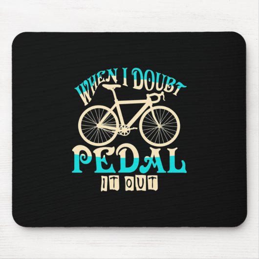 Mountain Bike, wenn ich bezweifle, es auszuholen Mousepad (Vorne)