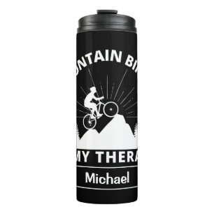 Mountain Biking ist meine Therapie Thermal Tumbler Thermosbecher