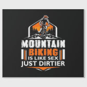 Mountain Biking Just Dirtier Geschenkpapier (Flach)