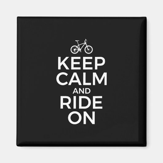 Mountain Biking, Mountain Biker, Keep Calm And Rid Magnet (Vorne)