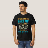 Mountain Biking Quotes Gift T-Shirt (Vorne ganz)