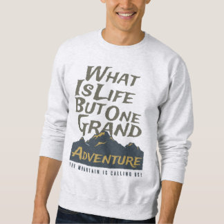Mountain Calling Quote Hoodie